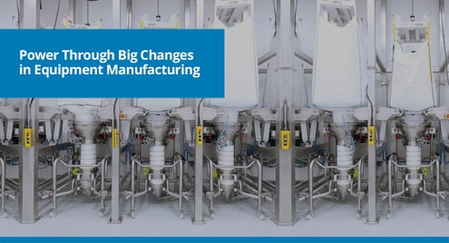 power-through-big-changes-in-equipment-manufacturing-cta